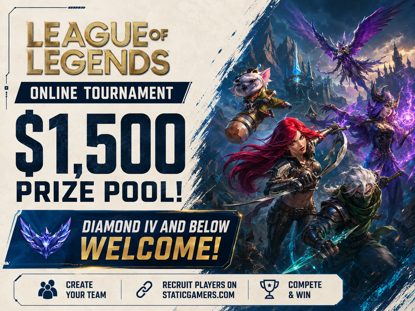 League of Legends online tournament with a $1,500 prize pool, open to Diamond IV and below